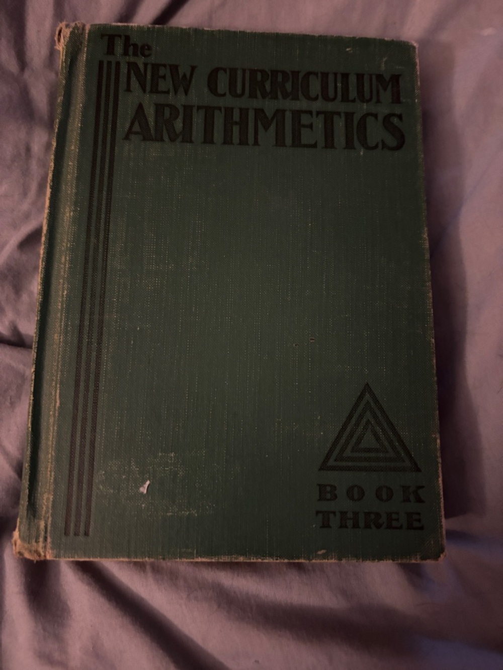 The New Curriculum Arithmetics Book Three - Green Hardcover